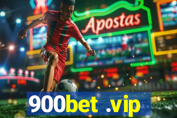 900bet .vip